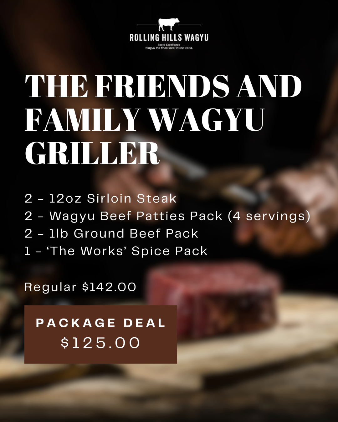 The Friends and Family Wagyu Griller